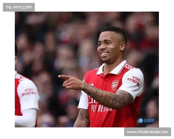 阿森纳迎利好，热苏斯伤愈复出并登场